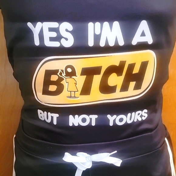 2 Piece Yes I'm B•••h But Not Yours outfit - Picture 3 of 5